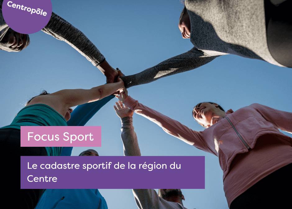 Le cadastre sportif de la région du Centre