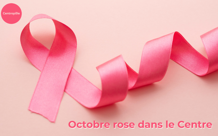 Octobre rose dans le Centre